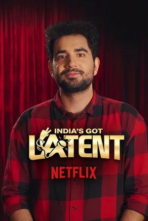 India’s Got Latent 2026 Season 2 Audio WEB-DL | Hindi Full Movie [Bonus EP-02 Added]
