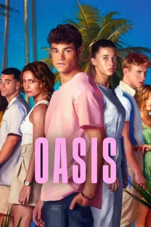 Oasis 2026 Season 1 - English Audio WEB-DL | Hindi Full Movie [ALL EPISODES]