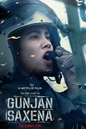 Gunjan Saxena: The Kargil Girl 2020 Dual Audio WEB-DL | Hindi Full Movie