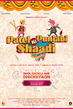 Patel Ki Punjabi Shaadi 2017 Movie DVDRip | Hindi Full Movie Download - 1.0GB